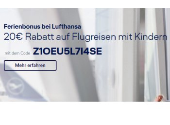 Lufthansa: 20 Euro Rabatt auf Europa-Flüge mit Kindern