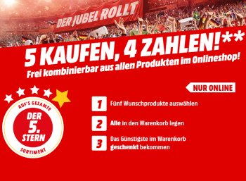 Mediamarkt: Fünf Artikel kaufen, nur vier bezahlen