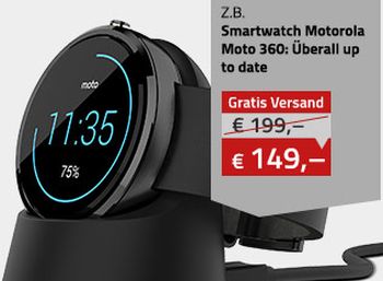 Smartwatch Moto 360 für 149 Euro frei Haus