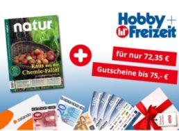 Natur: Jahresabo für 72,35 mit Gutscheinen über 75 Euro