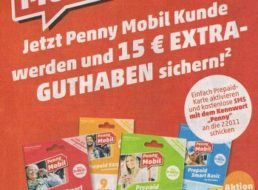 Penny Mobil: Prepaid-Karte für 9,95 Euro mit 20 Euro Guthaben