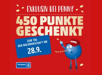 Penny: 450 Payback-Punkte geschenkt ab Warenwert von 45 Euro