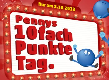 Penny: Zehnfach Payback-Punkte am Dienstag mit Coupon