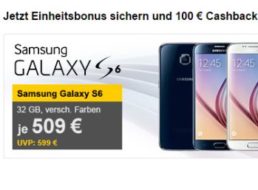 Allyouneed: Samsung Galaxy S6 dank Cashback für 409 Euro