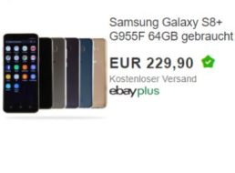 Ebay: Samsung Galaxy S8+ als B-Ware für 229,90 Euro frei Haus