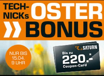 Saturn: Oster-Bonus von bis zu 220 Euro auf tausende Artikel