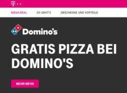 Gratis: Pizza bei Domino's für Telekom-Kunden zum Nulltarif