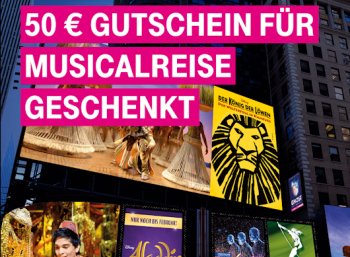 Telekom: Musical-Reisen mit 50 Euro Rabatt über die Megadeal-App