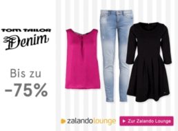 Zalando Lounge: Bis 75 Prozent Rabatt auf Tom Tailor Artikel