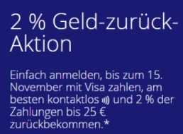 Visa: Zwei Prozent Geld zurück für Einkäufe bis 25 Euro