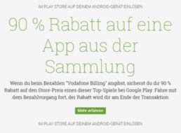 Google-Play: 10 Apps mit 90 Prozent Rabatt für Vodafone-Kunden